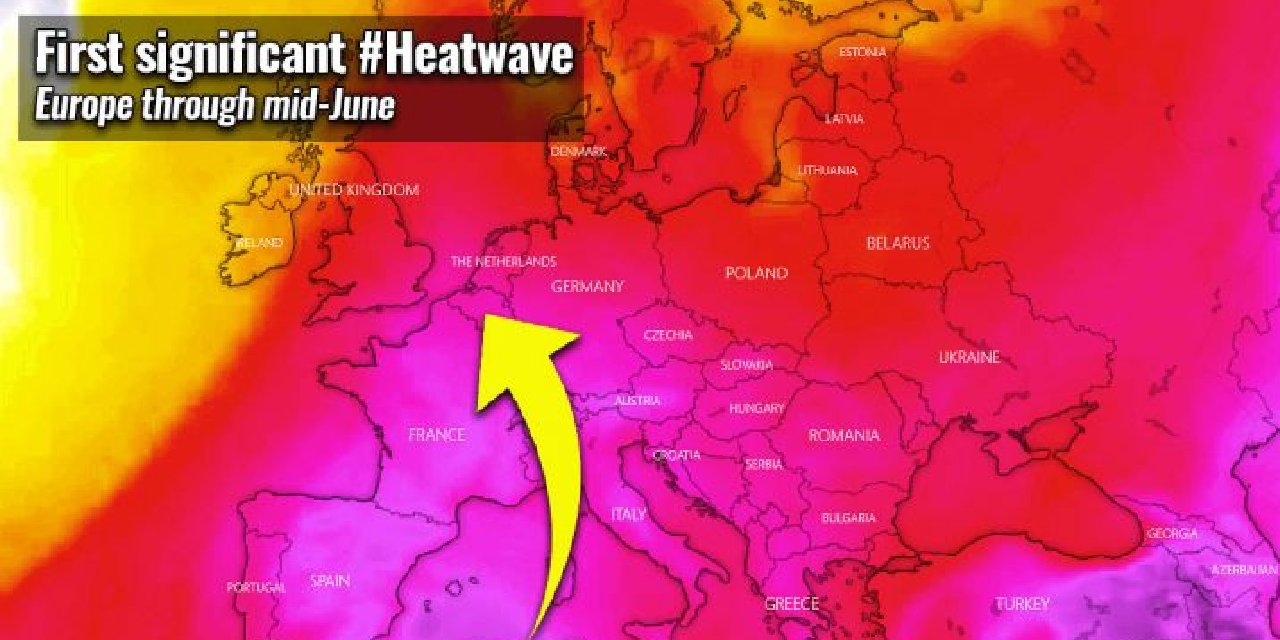 THE FIRST SIGNIFICANT HEATWAVE DEVELOPS IN EUROPE THROUGH MID-JUNE